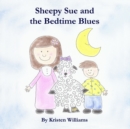 Image for Sheepy Sue and the Bedtime Blues