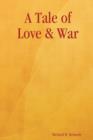 Image for A Tale of Love &amp; War