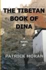 Image for The Tibetan Book Of Dina