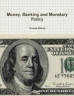 Image for Money, Banking and Monetary Policy