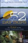 Image for 52 Perfect Day Trips for Fit Adults in the Greater Washington Area