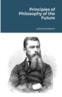 Image for Principles of Philosophy of the Future