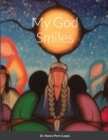 Image for My God Smiles