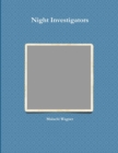 Image for Night Investigators