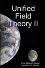 Image for Unified Field Theory II