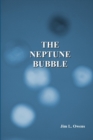 Image for The Neptune Bubble