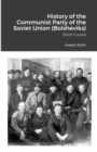 Image for History of the Communist Party of the Soviet Union