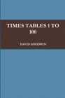 Image for Times Tables 1 to 100