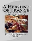Image for Heroine of France: The Story of Joan of Arc