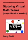 Image for Studying Virtual Math Teams (pre-publication version)