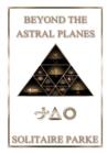 Image for Beyond the Astral Planes