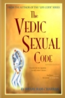 Image for The Vedic Sexual Code