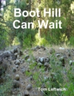 Image for Boot Hill Can Wait