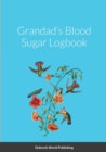 Image for Grandad&#39;s Blood Sugar Logbook