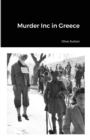 Image for Murder Inc in Greece