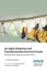 Image for An Agile Adoption and Transformation Survival Guide