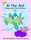 Image for Al the Ant - A Beginning Phonics Reader