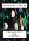 Image for THE HUNGRY STONES AND OTHER STORIES