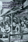 Image for Anarchy with a Tendency to Order: Montesquieu and the Foundations of Modern Liberty