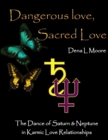 Image for Dangerous Love, Sacred Love