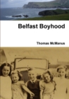 Image for Belfast Boyhood
