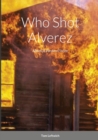 Image for Who Shot Alverez