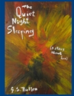 Image for The Quiet Night Sleeping