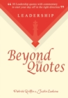 Image for Leadership Beyond the Quotes