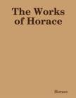 Image for Works of Horace.