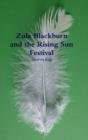 Image for Zula Blackburn and the Rising Sun Festival