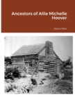Image for Ancestors of Allie Michelle Hoover