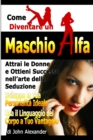 Image for Come Diventare Un Maschio Dominante