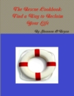 Image for The Rescue Cookbook: Find a Way to Reclaim Your Life