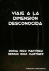 Image for Viaje a La Dimension Desconocida