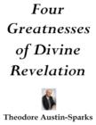 Image for Four Greatnesses of Divine Revelation