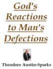 Image for God&#39;s Reactions to Man&#39;s Defections