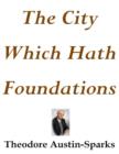 Image for City Which Hath Foundations