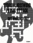Image for Thrash Crossword Puzzle Attack ... But Whose Buying?