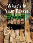 Image for What&#39;s In Your Basket - Over 75 Unique Gift Basket Themes for a Fun and Thoughtful Gift