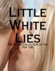 Image for Little White Lies - The Ebook Collection of the Top 100