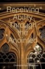 Image for Receiving Ability Through the Anointed