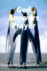 Image for God Answers Prayer