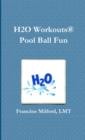 Image for H2O Workouts(R) Pool Ball Fun
