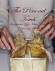 Image for Personal Touch - Inexpensive Gift Ideas With a Personal Flair