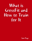 Image for What is CrossFit and How to Train for It