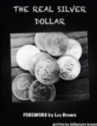 Image for The Real Silver Dollar Limited Edition