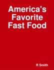 Image for America&#39;s Favorite Fast Food