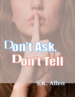 Image for Don&#39;t Ask, Don&#39;t Tell