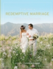 Image for Toward a Redemptive Marriage
