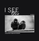 Image for I See You